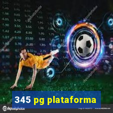 345 pg plataforma